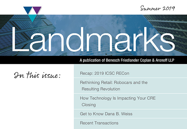 Landmarks Newsletter | Summer 2019 | Benesch, Friedlander, Coplan ...